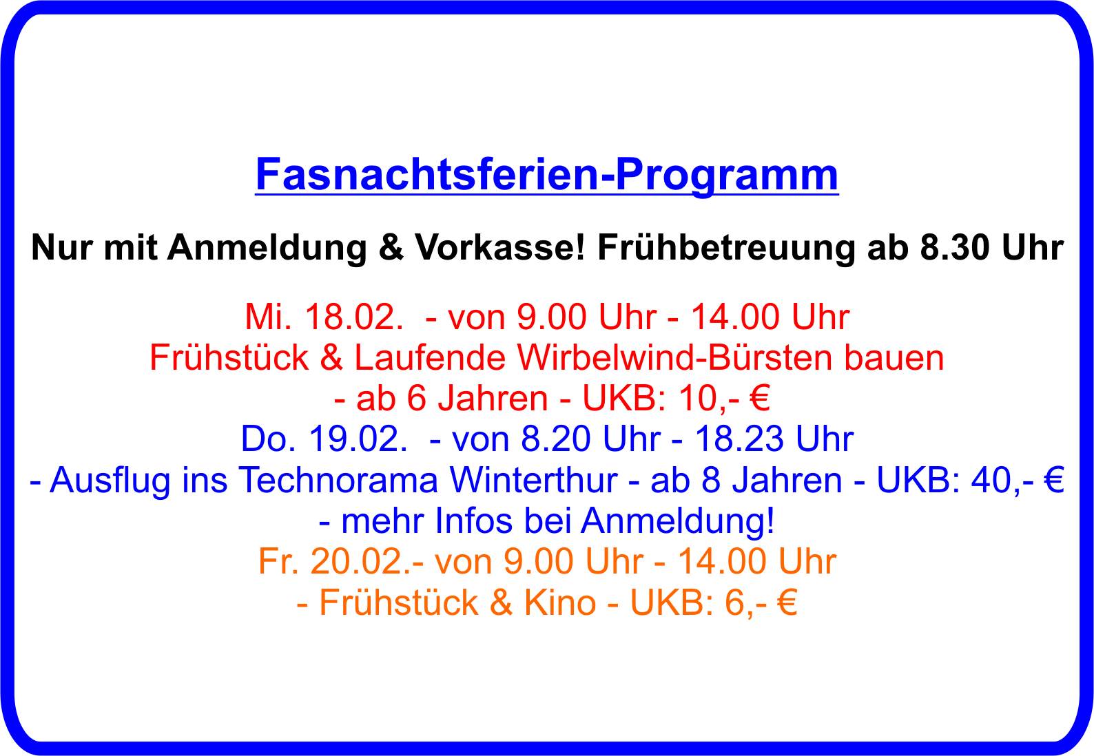 Fasnachtsferienprogramm ohne Weihnachtsgr��e
